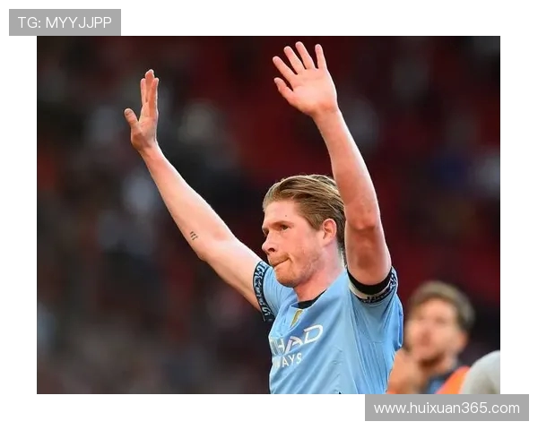 凯文·德布劳内:曼城中场核心的领袖之路与世界足球的影响力